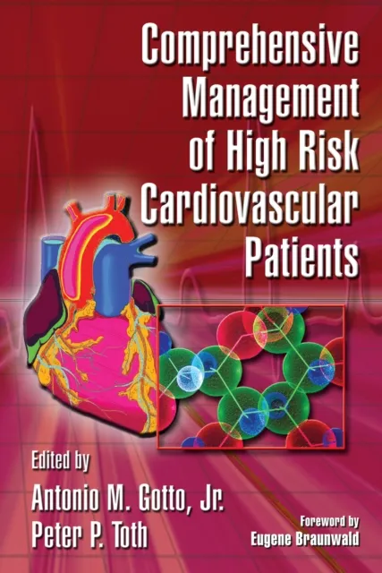 Comprehensive Management of High Risk Cardiovascular Patients