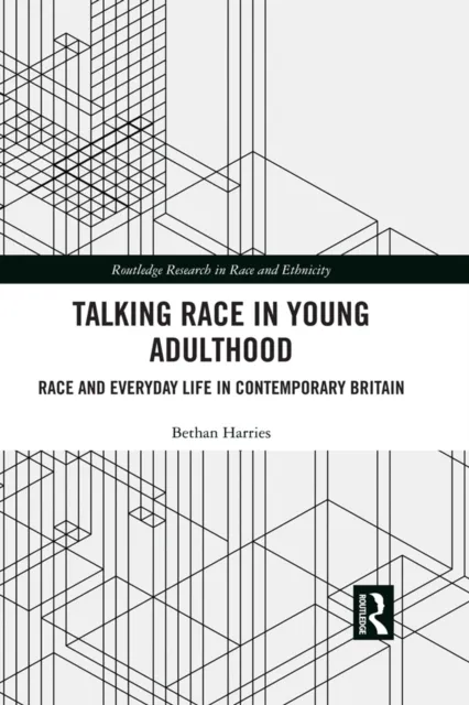 Talking Race in Young Adulthood