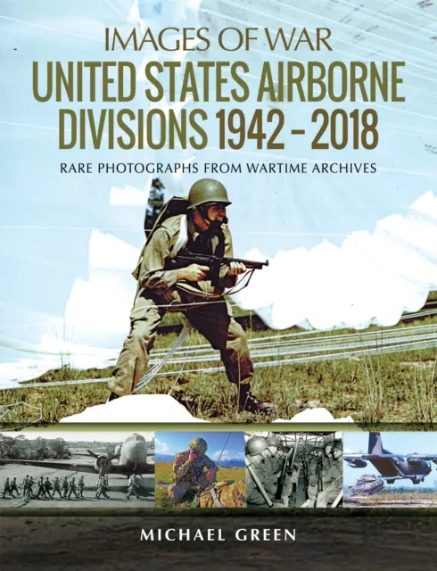 United States Airborne Divisions, 1942-2018