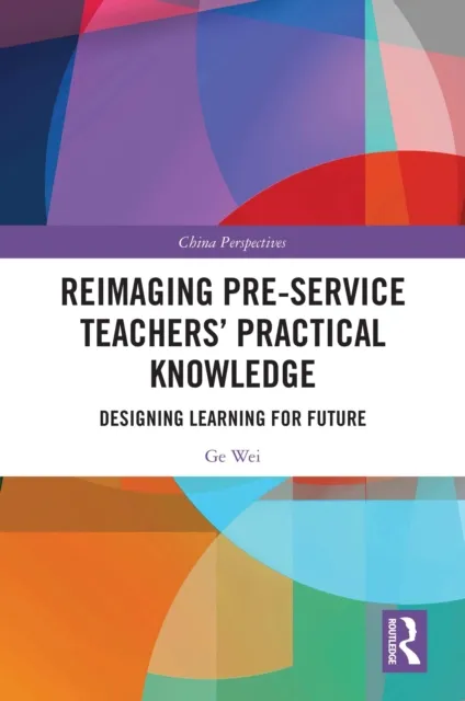 Reimaging Pre-Service Teachers' Practical Knowledge