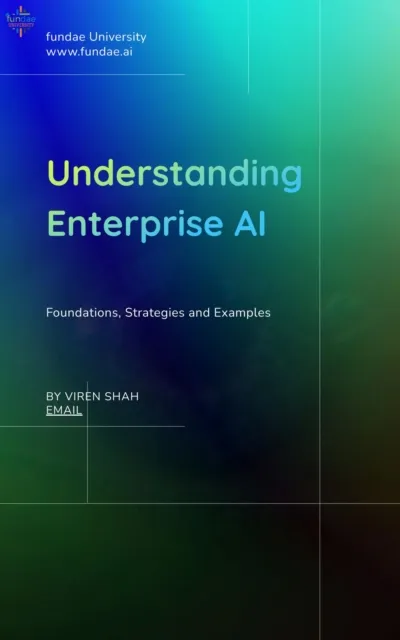 Understanding Enterprise AI
