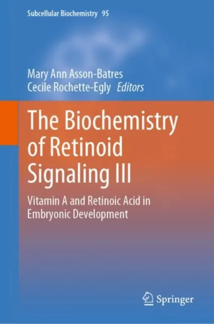 Biochemistry of Retinoid Signaling III