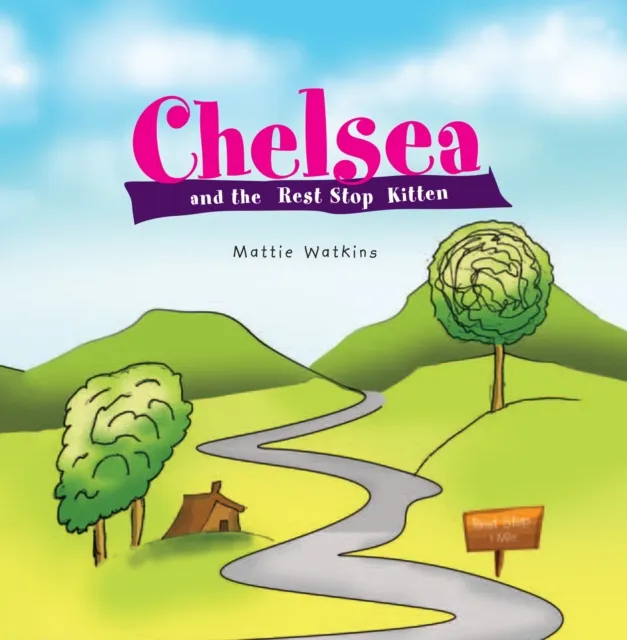 Chelsea and the Rest Stop Kitten