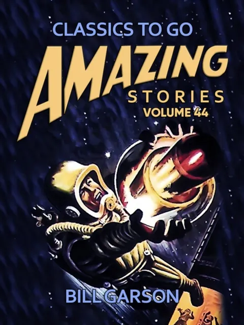 Amazing Tales Volume 44