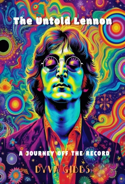 Untold Lennon: A Journey off the Record