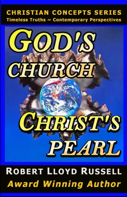 God's Church: Christ's Pearl