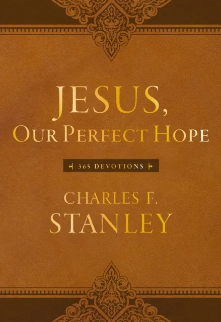 Jesus, Our Perfect Hope