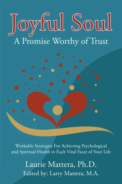 Joyful Soul: a Promise Worthy of Trust