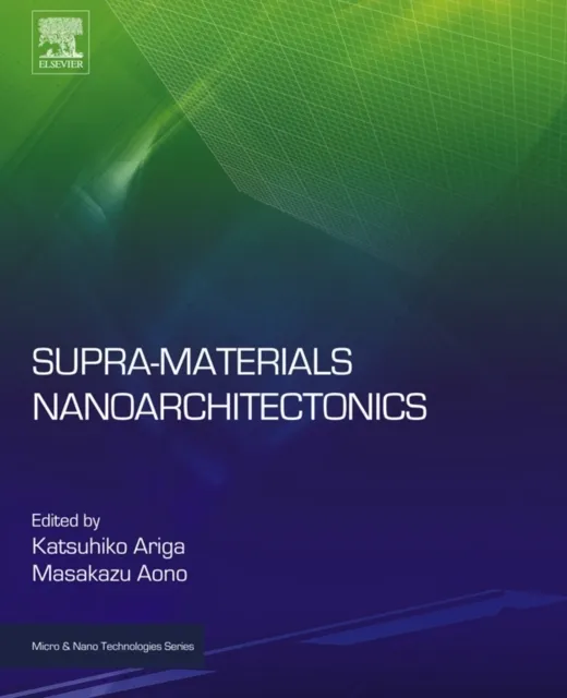 Supra-materials Nanoarchitectonics