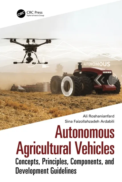 Autonomous Agricultural Vehicles