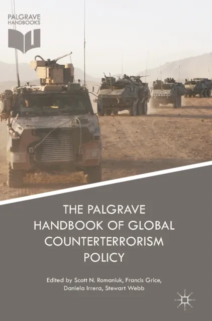 Palgrave Handbook of Global Counterterrorism Policy