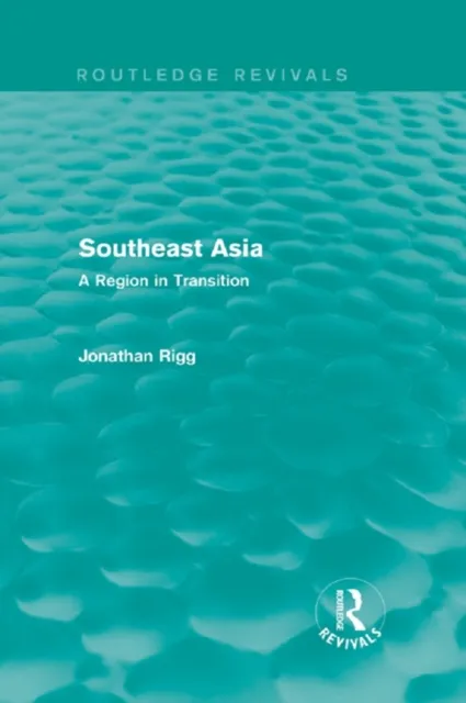 Southeast Asia (Routledge Revivals)