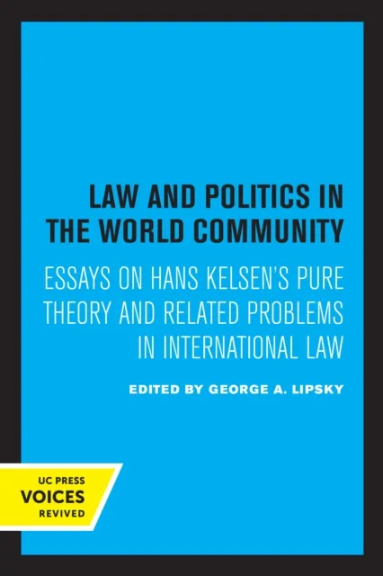 Law and Politics in the World Community