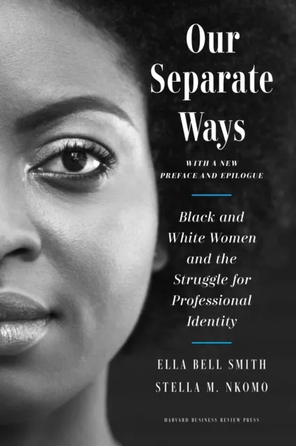 Our Separate Ways, With a New Preface and Epilogue