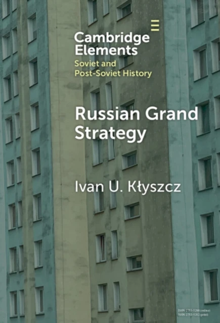 Russian Grand Strategy