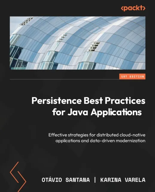Persistence Best Practices for Java Applications