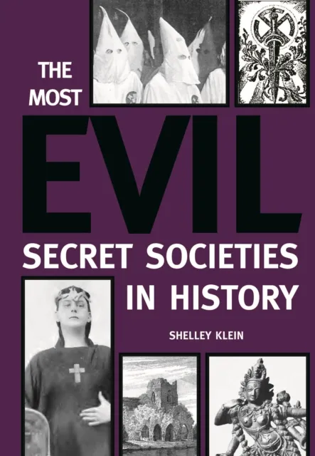 Most Evil Secret Societies in History
