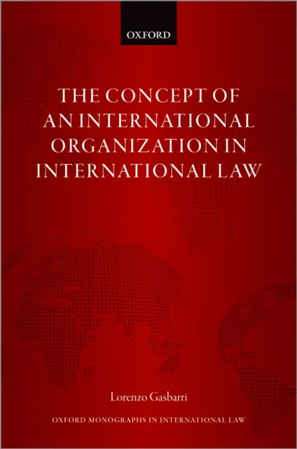 Concept of an International Organization in International Law
