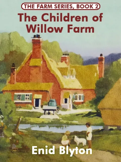 Children of Willow Farm