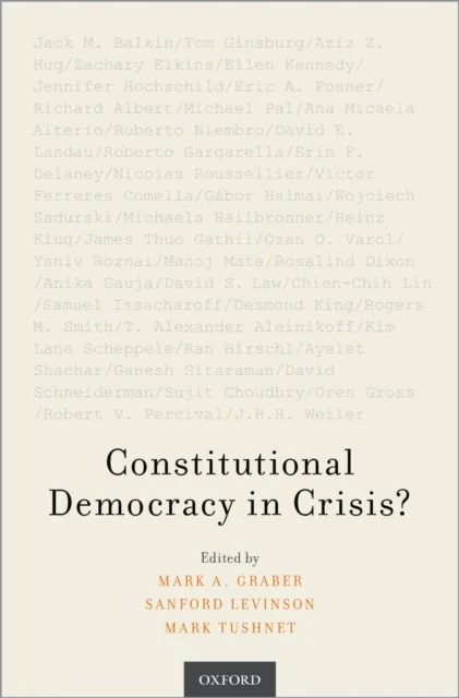 Constitutional Democracy in Crisis?