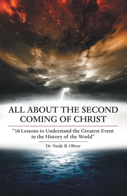 All About the Second Coming of Christ