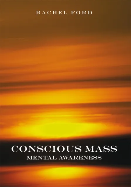 Conscious Mass
