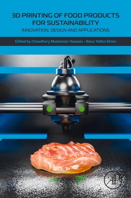 3D Printing of Food Products for Sustainability