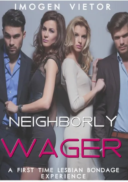Neighborly Wager