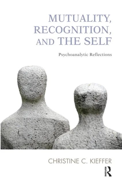 Mutuality, Recognition, and the Self