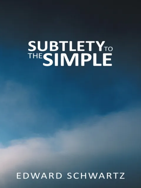 Subtlety to the Simple