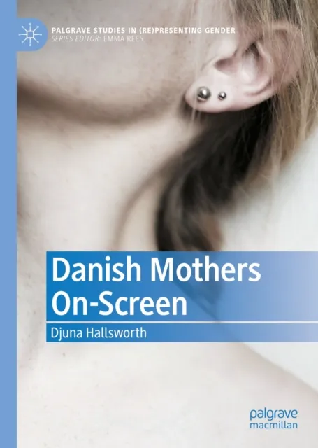 Danish Mothers On-Screen