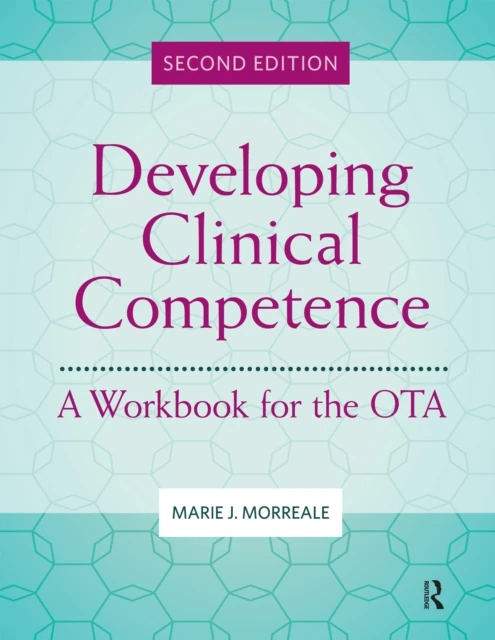 Developing Clinical Competence