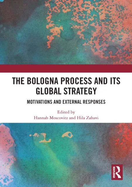 Bologna Process and its Global Strategy