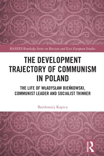 Development Trajectory of Communism in Poland