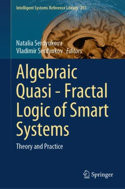 Algebraic Quasi-Fractal Logic of Smart Systems