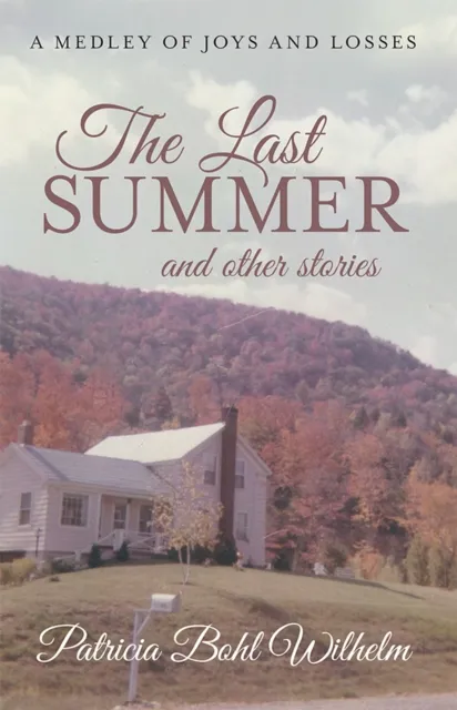 Last Summer and Other Stories