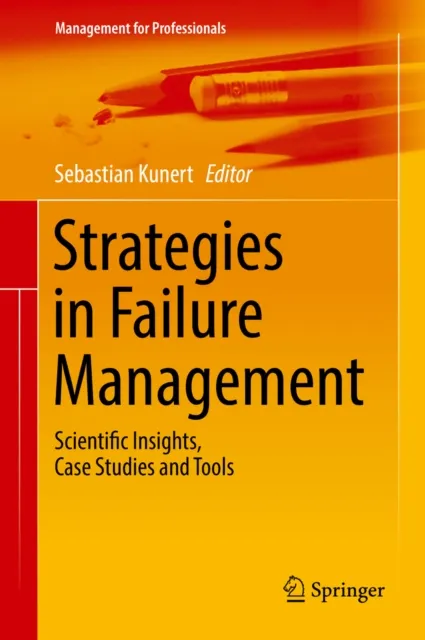 Strategies in Failure Management