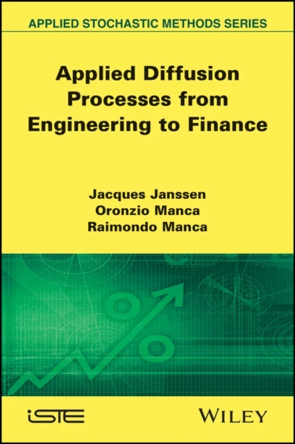 Applied Diffusion Processes from Engineering to Finance