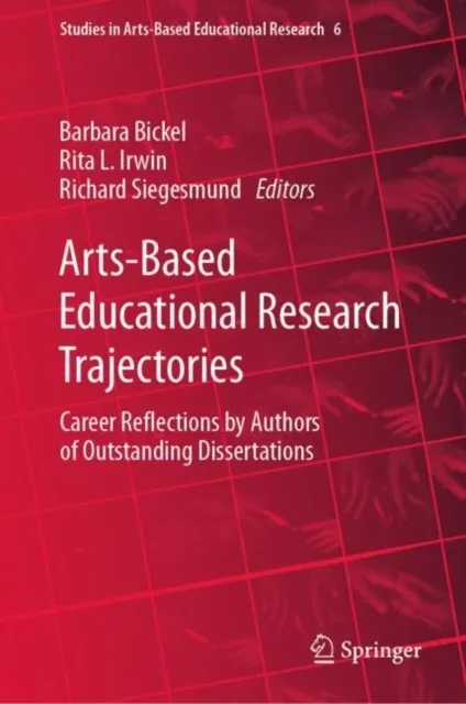 Arts-Based Educational Research Trajectories