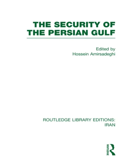 Security of the Persian Gulf (RLE Iran D)