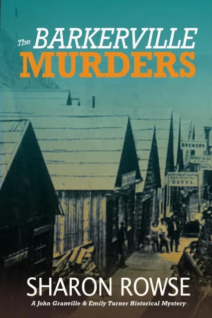 Barkerville Murders