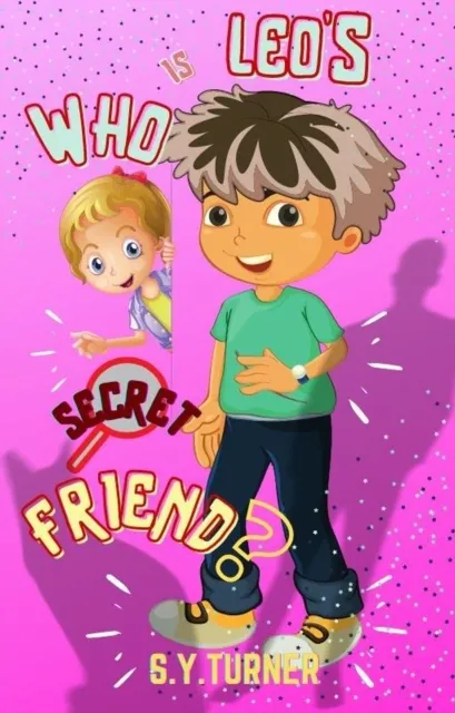 Who Is Leo's Secret Friend?