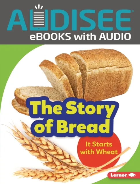 Story of Bread