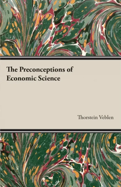 Preconceptions of Economic Science