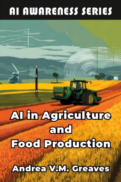 AI in Agriculture and Food Production