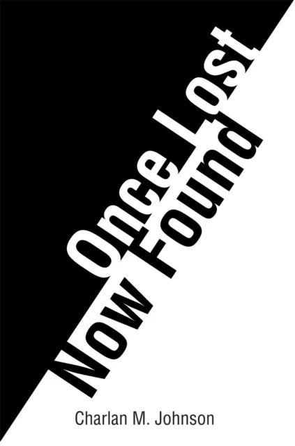 Once Lost...    ...Now Found