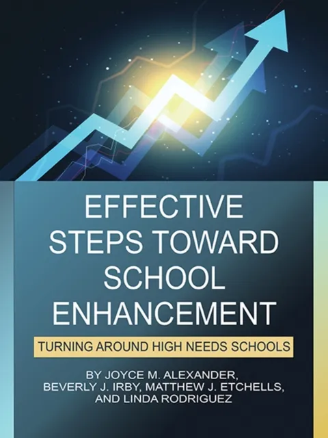 Effective Steps Toward School Enhancement
