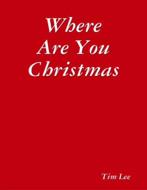 Where Are You Christmas