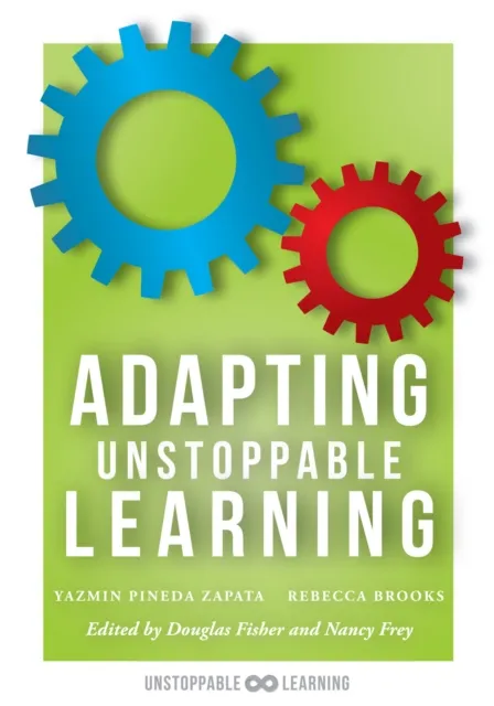 Adapting Unstoppable Learning