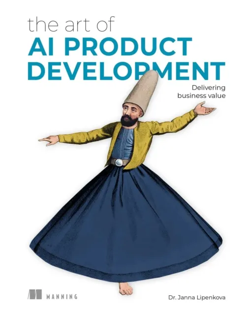 Art of AI Product Development